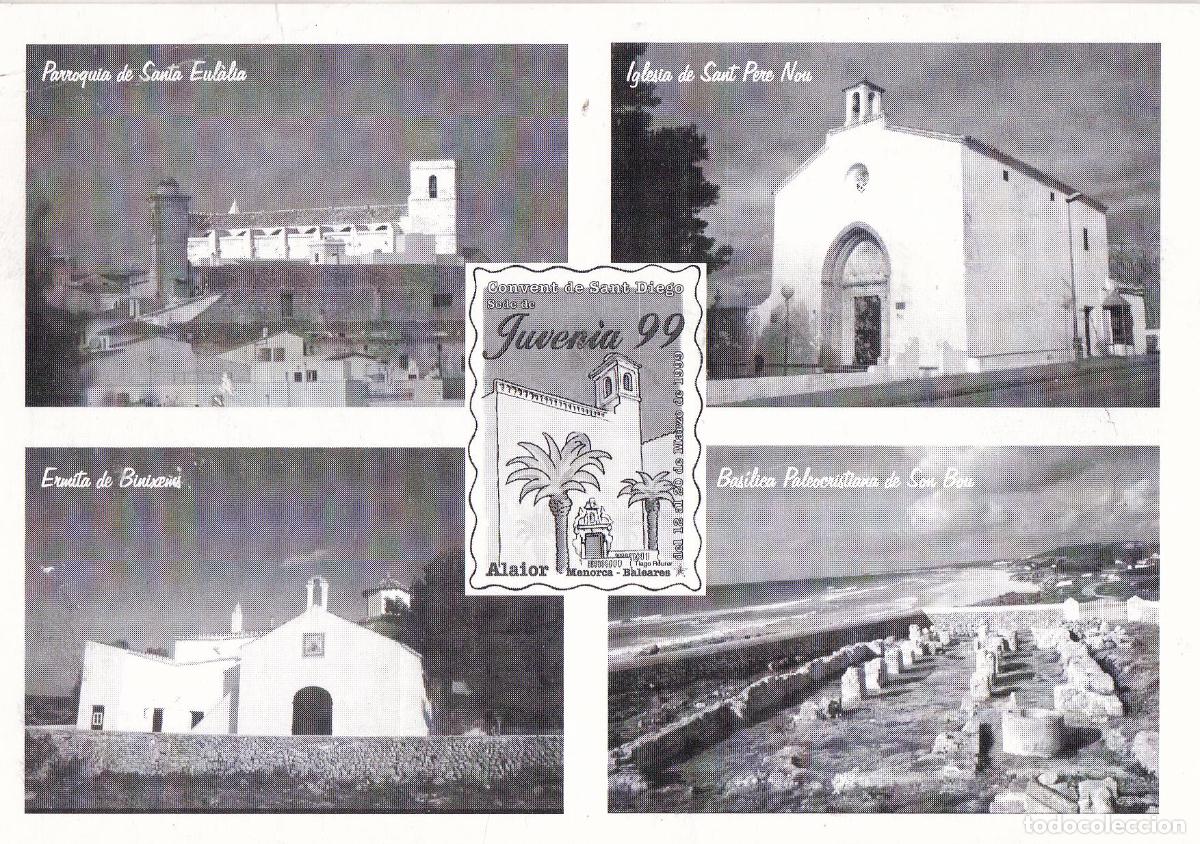 Postkarten: MENORCA, EXPO.NACIONAL FILATELIA JUVENIL, ALAIOR, JUVENIA 99 – FOTO JOSÉ GOMILA – S/C