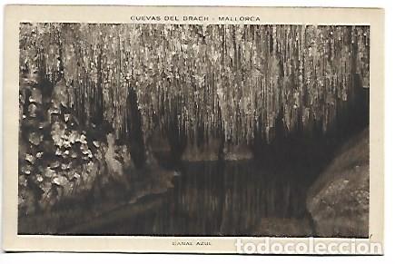Postales: &rdquo; CANAL AZUL &rdquo;.- CUEVAS DEL DRACH.- MALLORCA