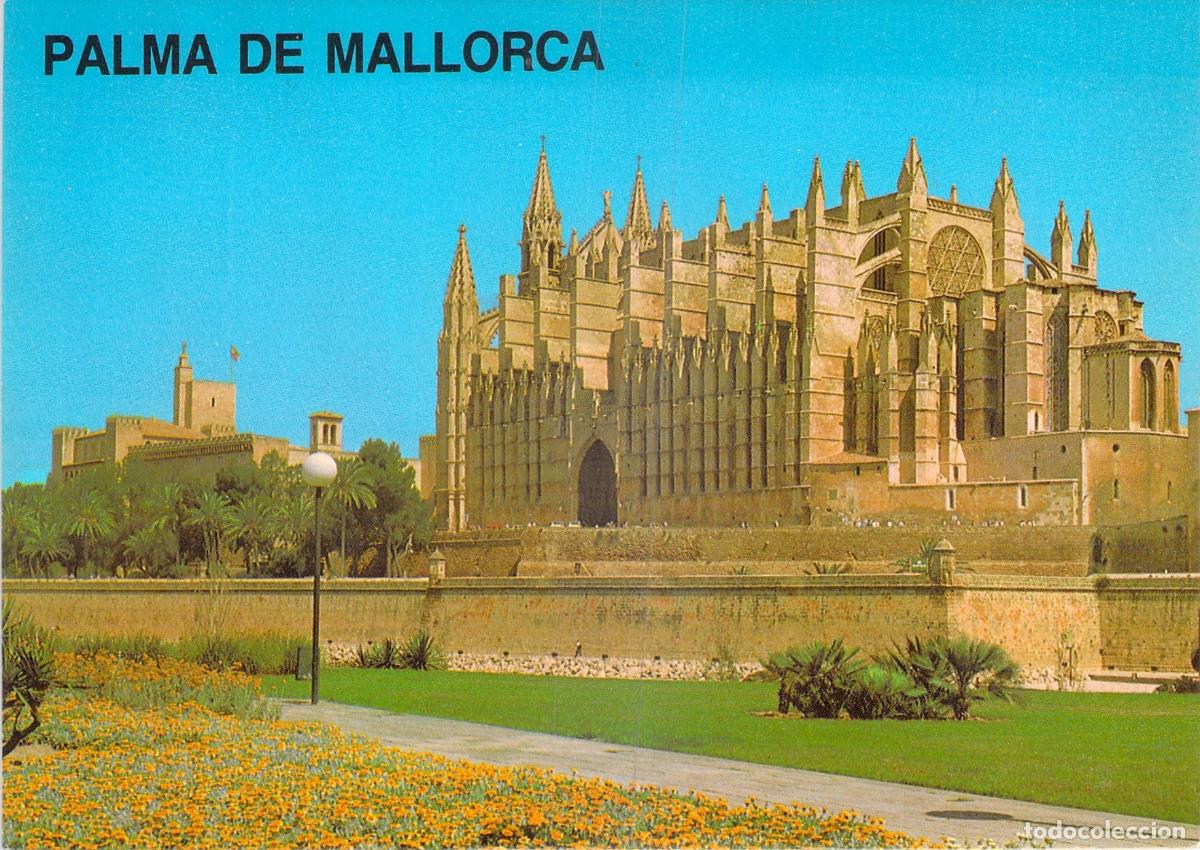 Postales: Postal de la Catedral de Palma de Mallorca y Palacio Real