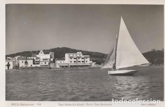 Postales: BALEARES SIN ESCRIBIR IBIZA HOTEL SAN ANTONIO