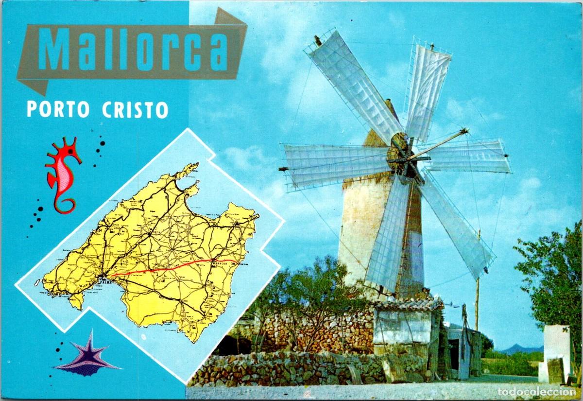 Postales: Porto Cristo (Mallorca) - Molino + Mapa Isla de Mallorca - Campa&ntilde;&aacute; y Puig Ferr&aacute;n II/3582- 146x103mm