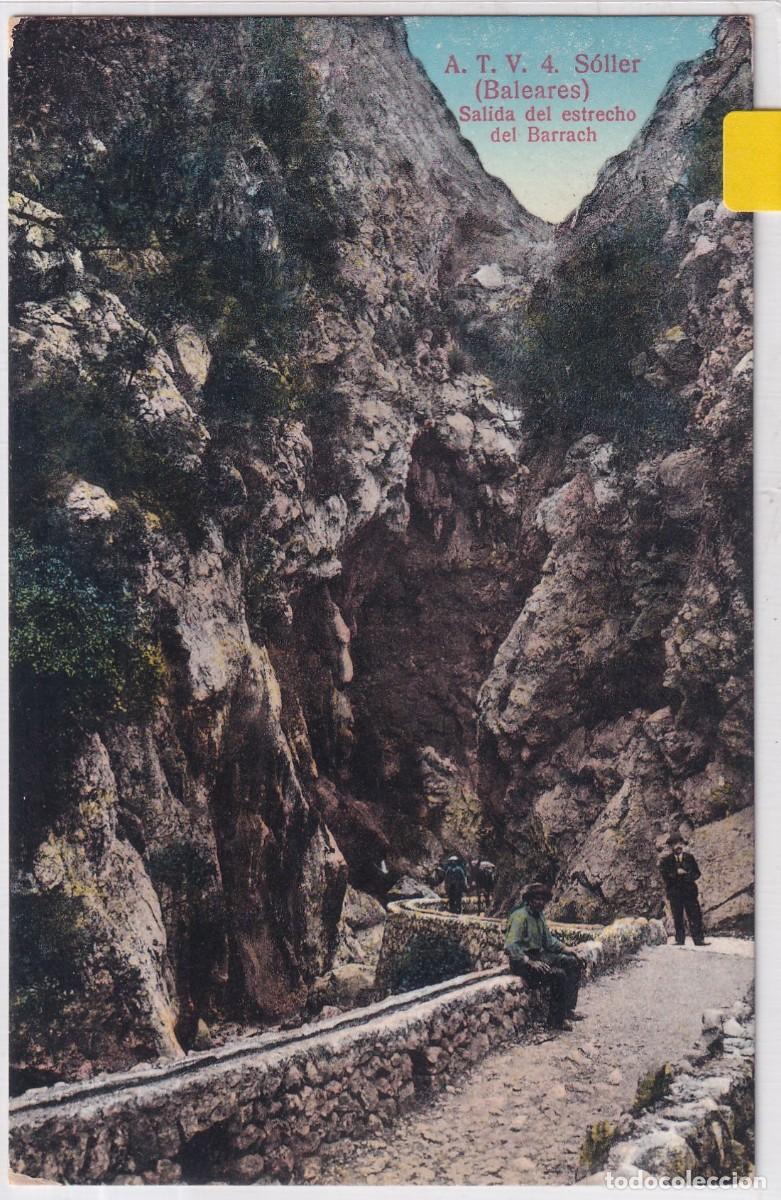 Postales: ATV 4 Soller. Baleares. Salida del Estrecho del Barrach. A Toldra. Sin circular