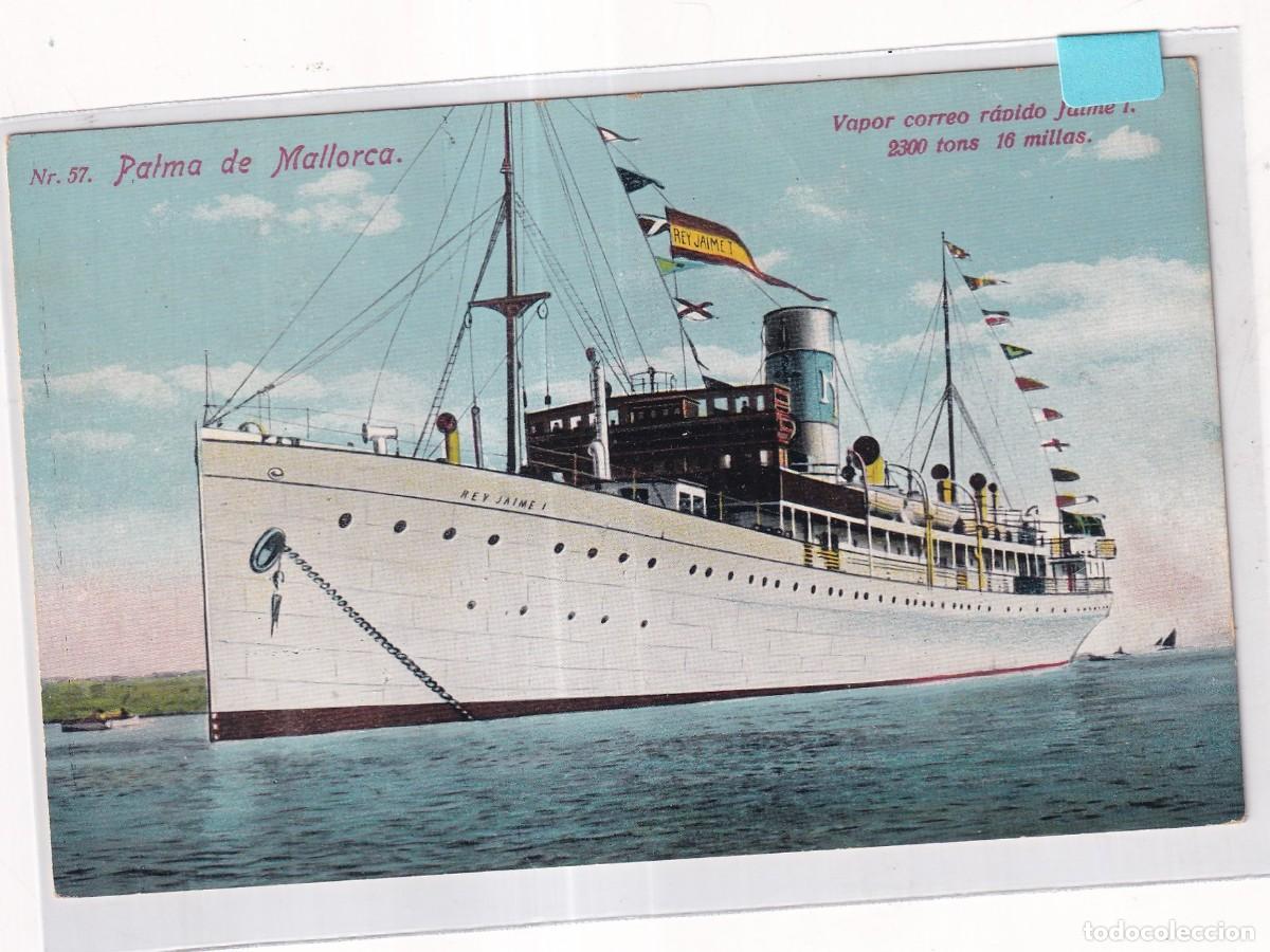 Postales: n&ordm; 57 Palma de Mallorca. Vapor correo r&aacute;pido Jaime I AM Sin circular