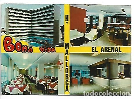 Postales: &rdquo; HOTEL BONA VIDA &rdquo;.- EL ARENAL / MALLORCA