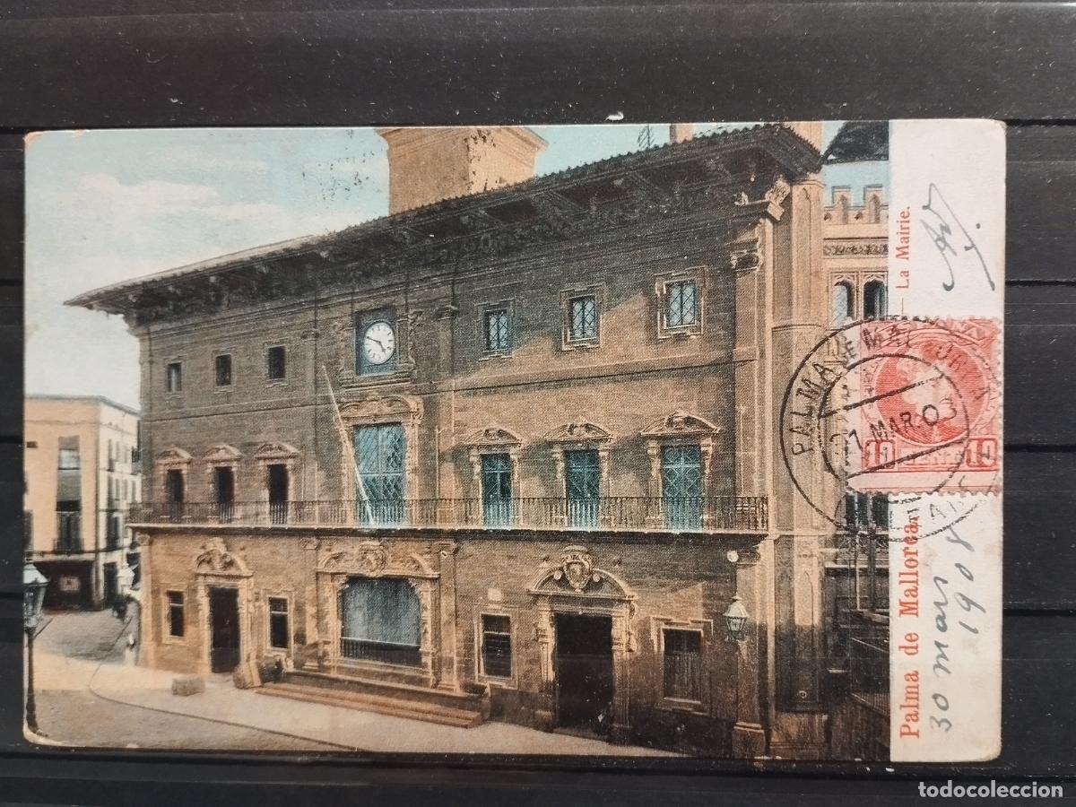 Postales: POSTAL. BALEARES. PALMA DE MALLORCA. AYUNTAMIENTO. CIRCULADA EN 1903