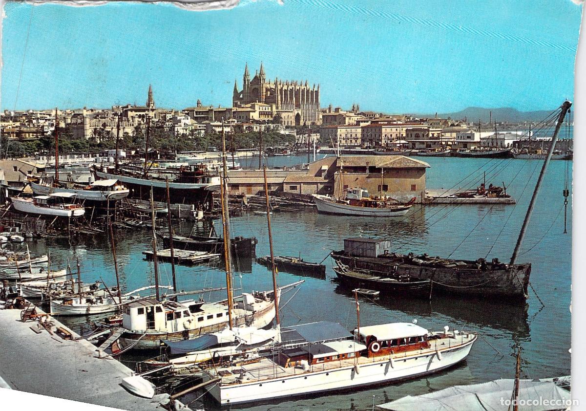 Postales: Postal del Puerto de Palma de Mallorca con la Catedral al Fondo