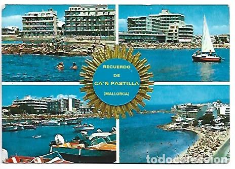 Postales: CA&acute;N PASTILLA.- MALLORCA - Foto 1