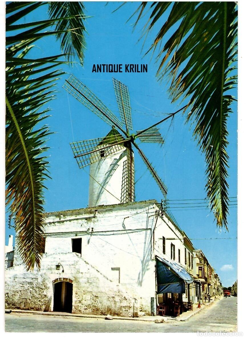 Postales: MENORCA / CIUDADELA N&ordm; 95 TIPICO MOLINO / EXCL. LUCIA MORA / FRANQUEADA