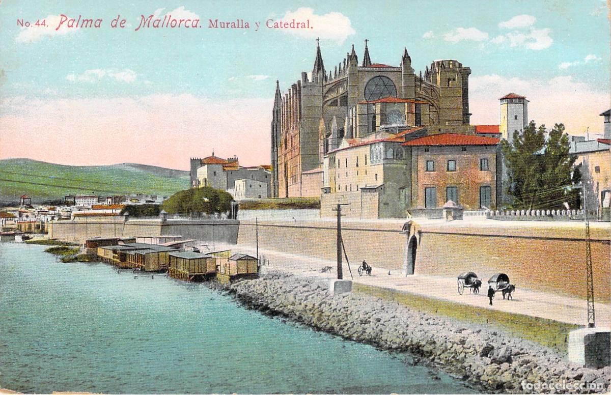Postales: Postal de Palma de Mallorca con Muralla y Catedral