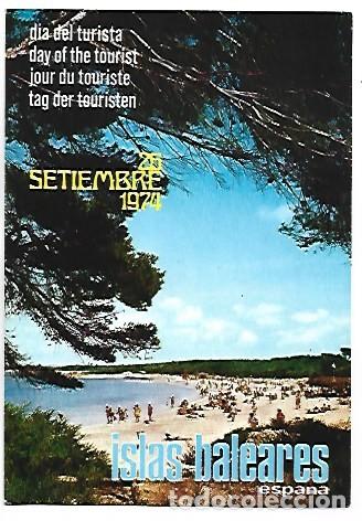 Postales: &rdquo; 26 SEPTIEMBRE 1974 &rdquo;.- DIA DEL TURISTA / DAY OF THE TOURIST.- ISLAS BALEARES