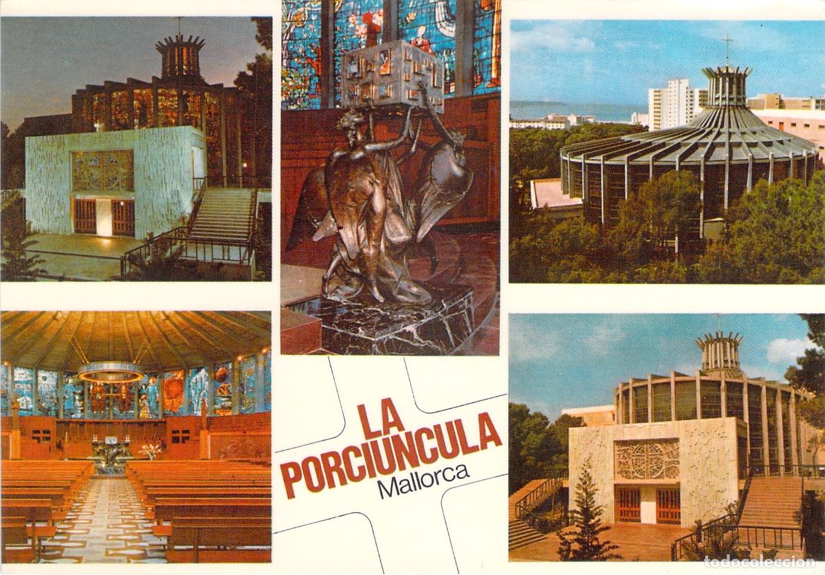 Postales: Postal de la Iglesia de La Porci&uacute;ncula en Mallorca