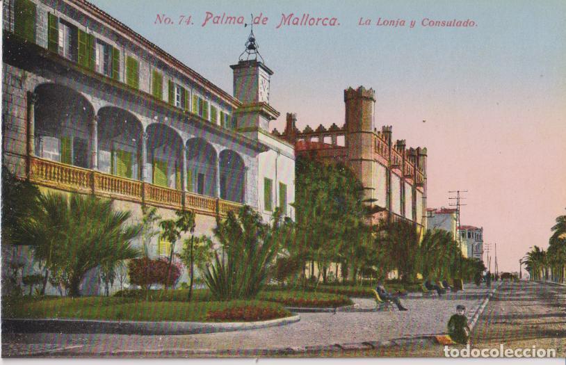 Postales: PALMA DE MALLORCA, LA LONJA Y CONSULADO &ndash; AM ANDRES MURILLO N&ordm;74 &ndash; S/C