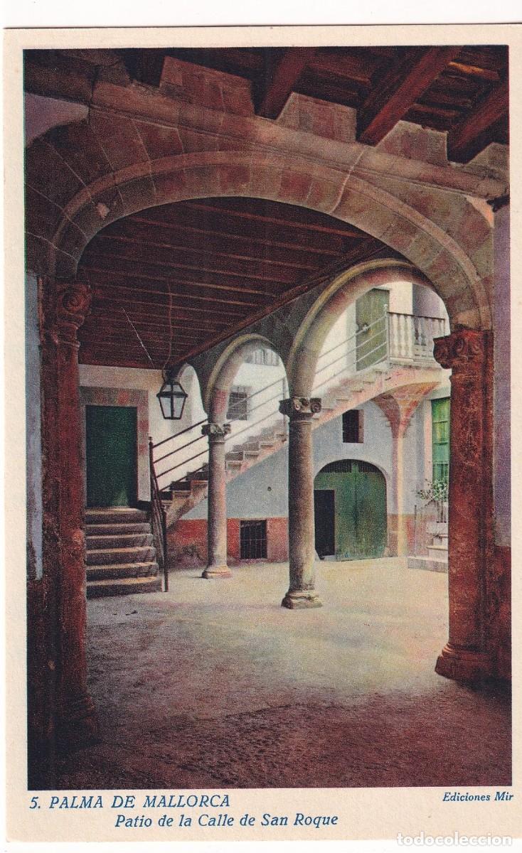 Postales: 5 Palma de Mallorca. Patio de la Calle de San Roque. Ediciones Mir. Sin circular.