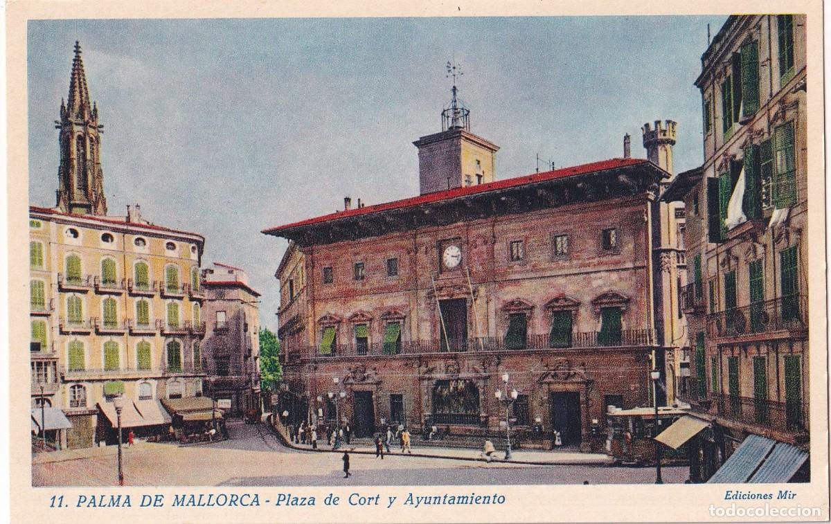 Postales: 11 Palma de Mallorca. Plaza de Cort y Ayuntamiento. Ediciones Mir. Sin circular.