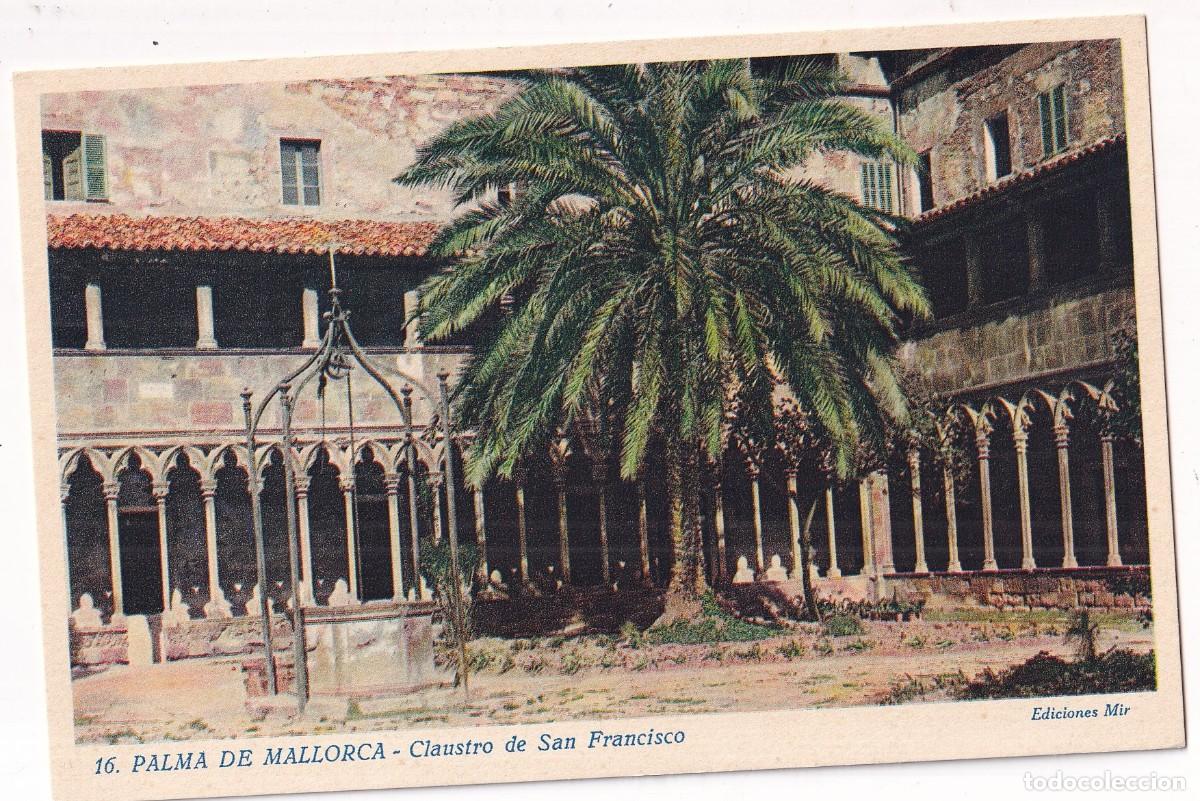 Postales: 16 Palma de Mallorca. Claustro de San Francisco. Mir. Sin circular.