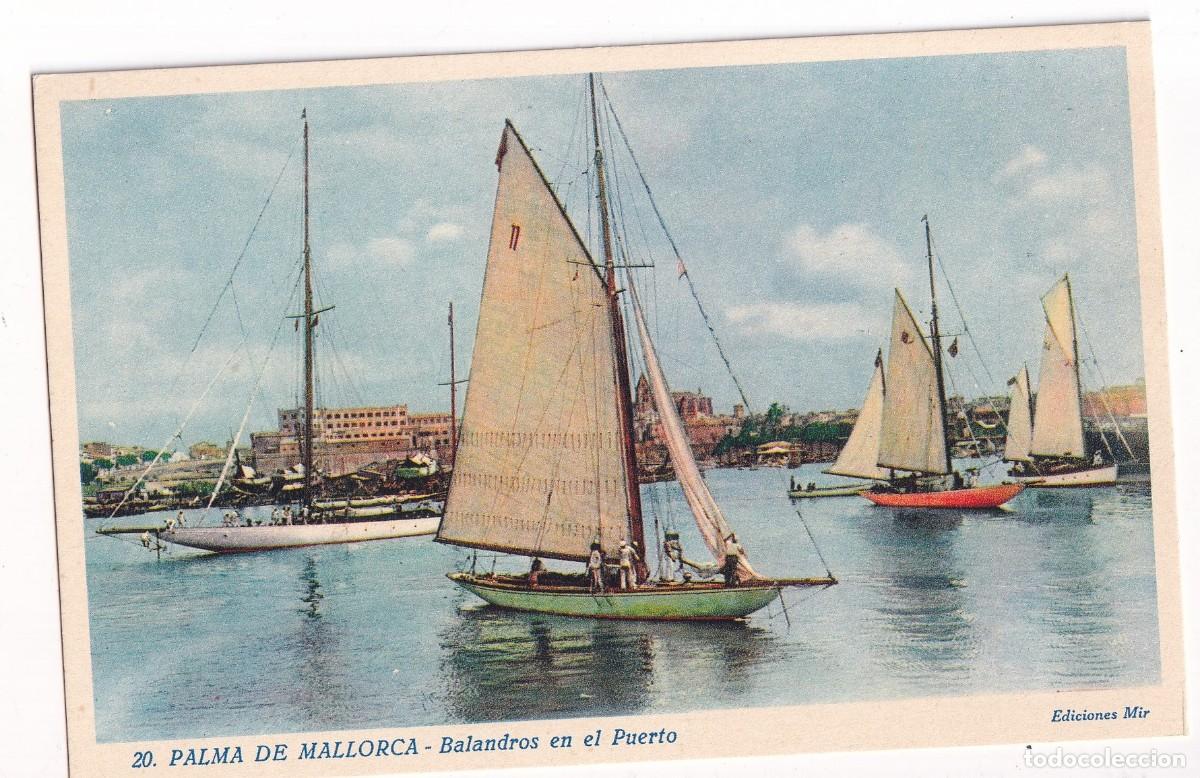 Postales: 20 Palma de Mallorca. Balandros en el puerto . Mir. Sin circular.