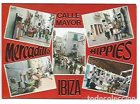 Postales: MERCADILLO HIPPIE.- IBIZA