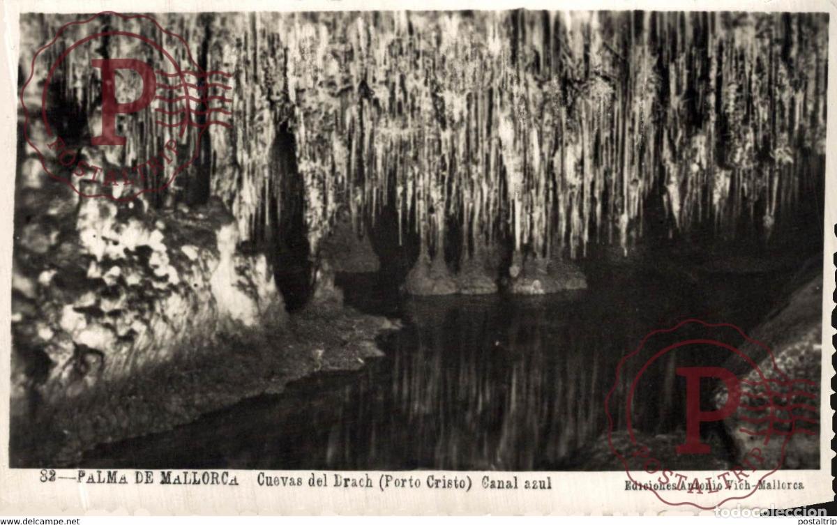 Postales: Palma de Mallorca, Cuevas del Drach Porto Cristo Canal Azul Islas Baleares. Espa&ntilde;a Spain