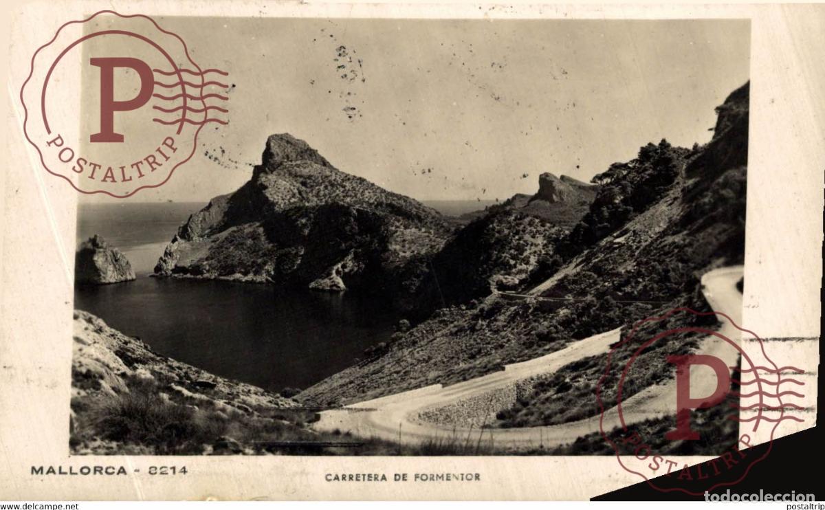 Postales: Mallorca, Carretera de Formentor Islas Baleares. Espa&ntilde;a Spain
