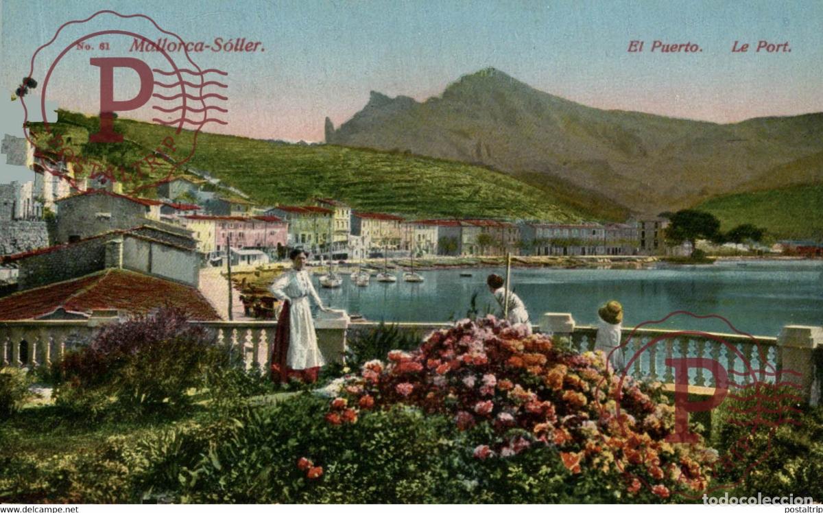 Postales: Mallorca, Soller El Puerto Islas Baleares. Espa&ntilde;a Spain