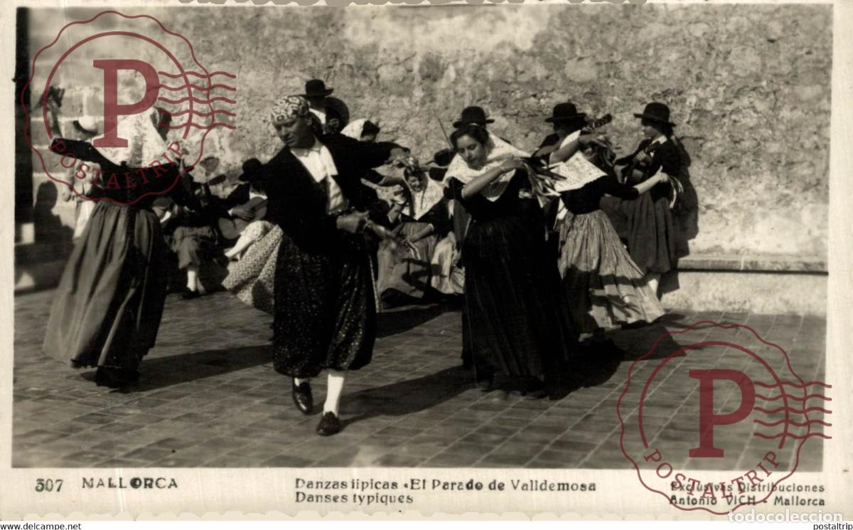Postales: Mallorca Danzas T&iacute;picas El Parado de Valldemosa Islas Baleares. Espa&ntilde;a Spain