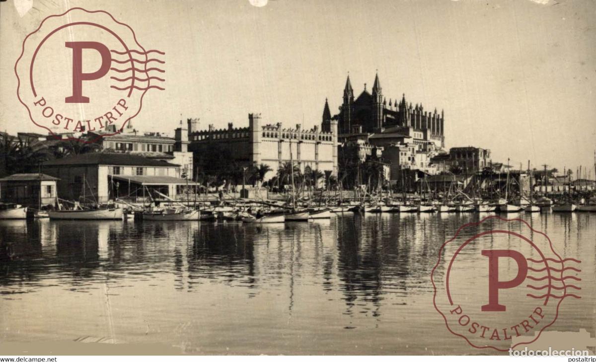 Postcards: Palma de Mallorca Catedral Islas Baleares. Espa&ntilde;a Spain