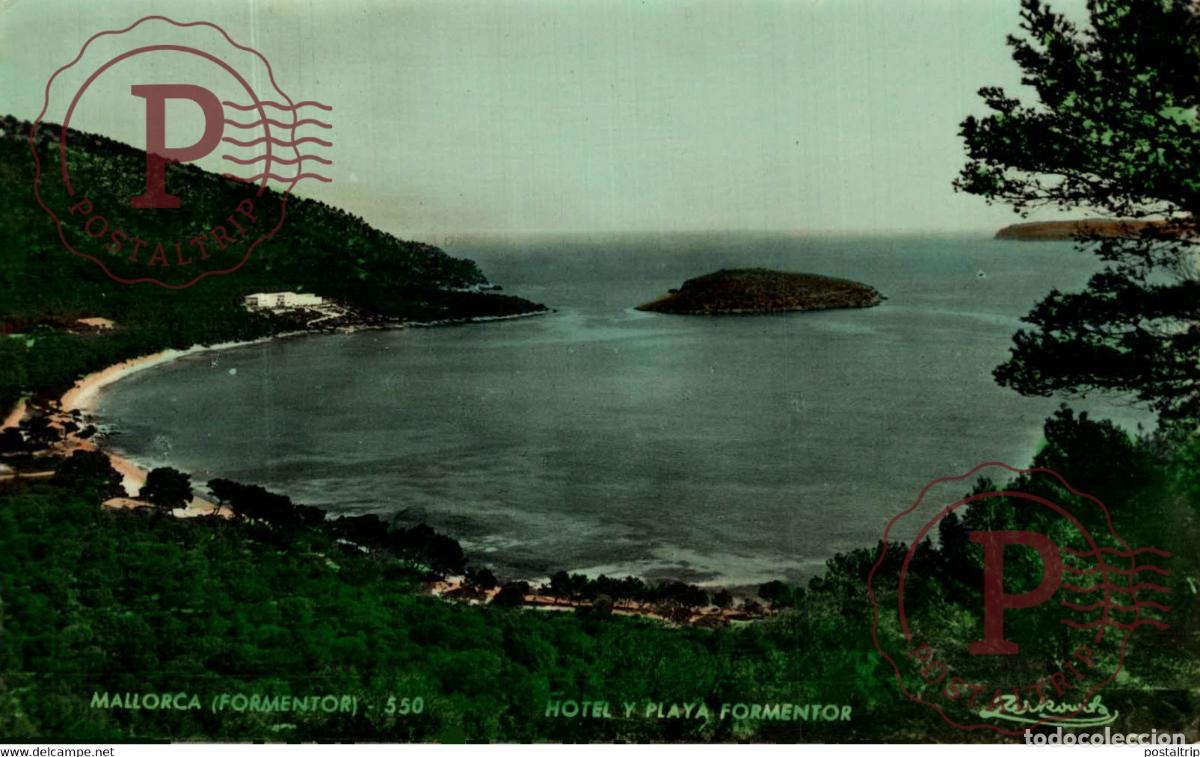Postales: Mallorca Formentor Hotel y Playa Formentor Islas Baleares. Espa&ntilde;a Spain