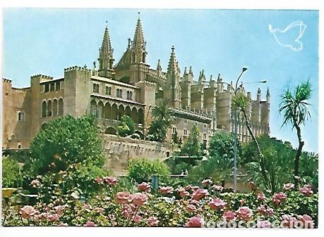 Postales: LA CATEDRAL.- PALMA / MALLORCA