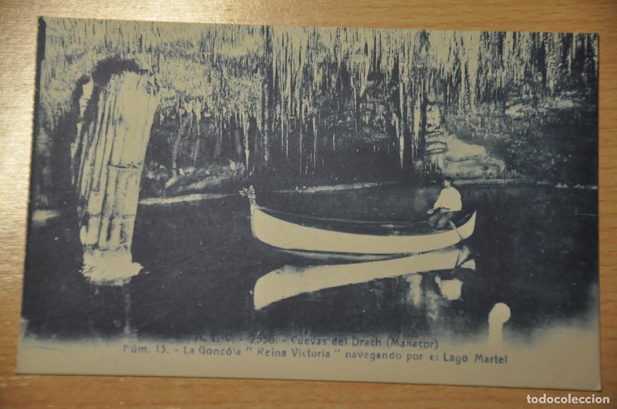 Postales: postal cuevas del drach (manacor) n&uacute;m. 13, la gondola reina victoria, lago martel, atv 2536
