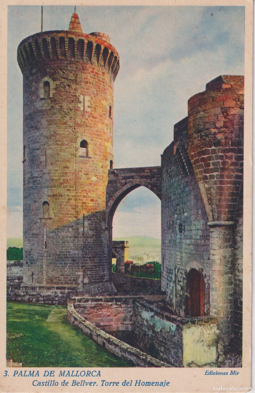 Postales: PALMA DE MALLORCA, CASTILLO DE BELLVER, TORRE DEL HOMENAJE - EDICIONES MIR N&ordm;3 - S/C