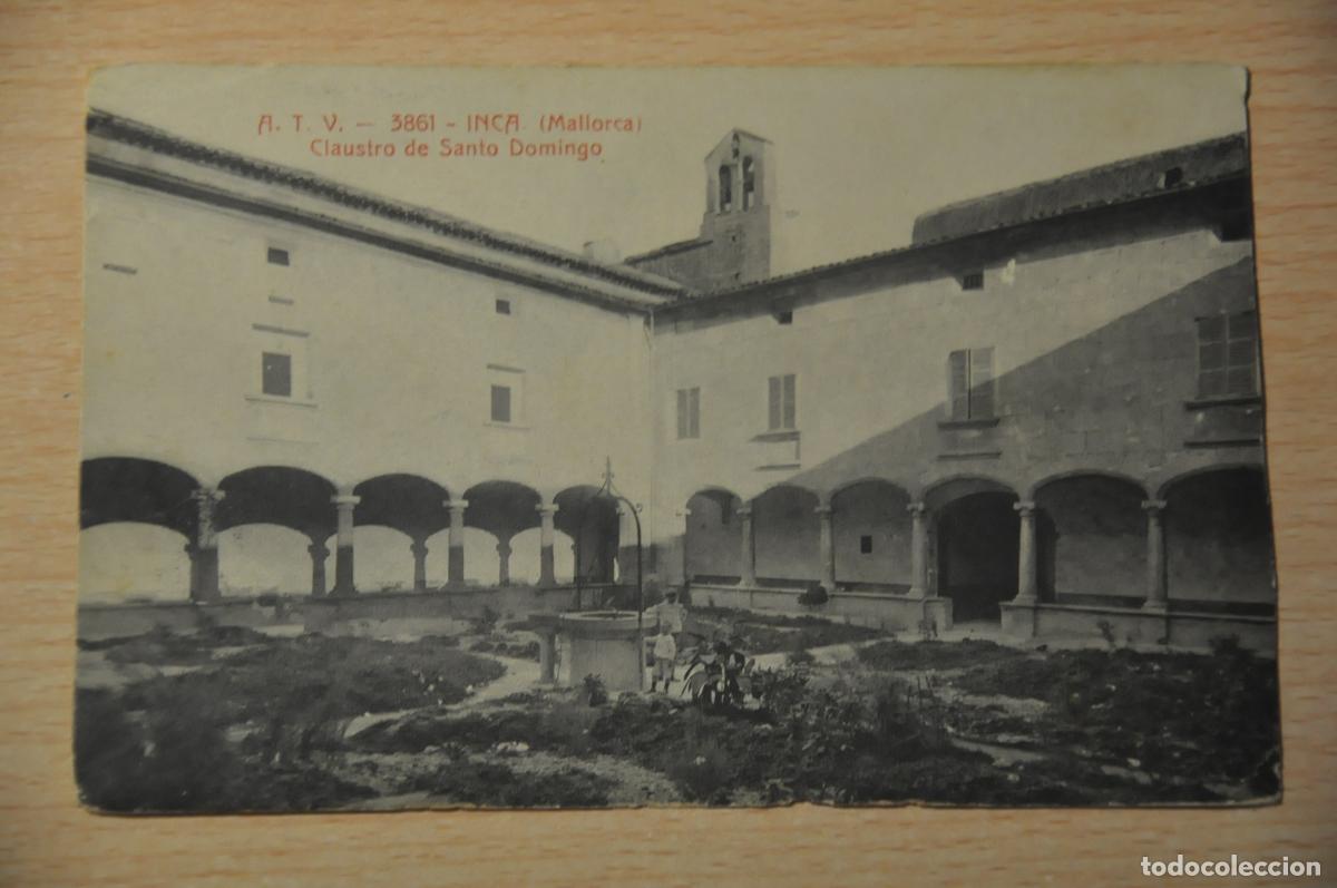 Postales: postal inca (mallorca), claustro de santo domingo, atv 3861