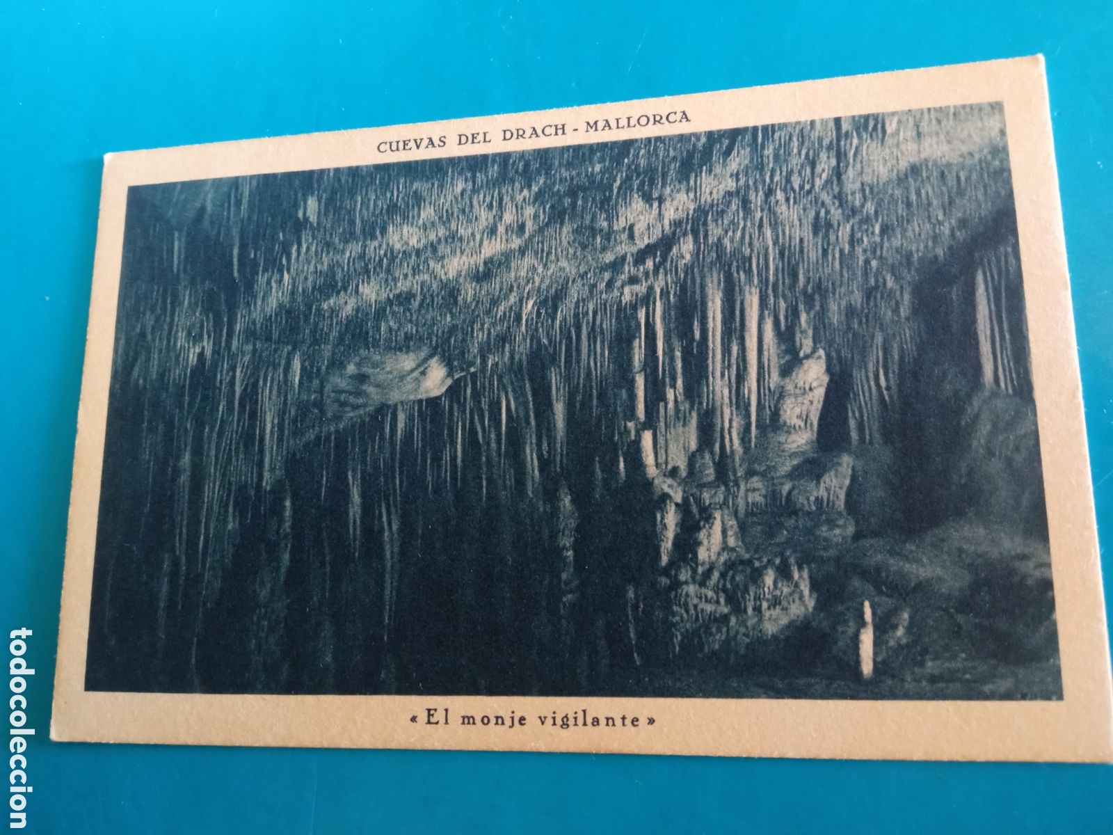 Postales: Antigua postal fotogr&aacute;fica, Cuevas del Drach, El Monje vigilante