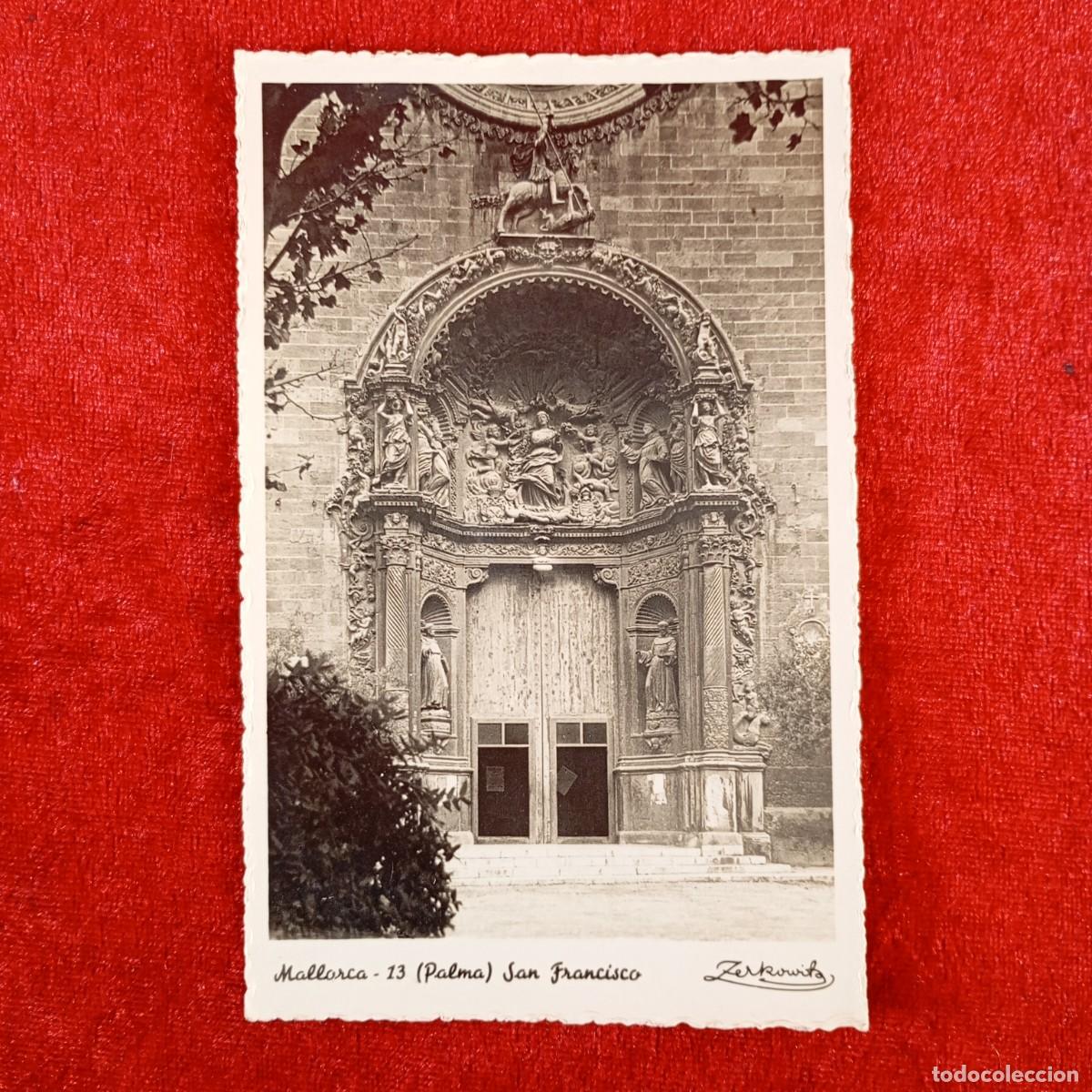 Postales: POSTAL - MALLORCA - 13 - PALMA DE MALLORCA - SAN FRANCISCO - ZERKOWITZ - RAR&Iacute;SIMA / 971