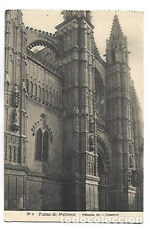 Postales: FATXADA DE LA CATEDRAL.- PALMA DE MALLORCA