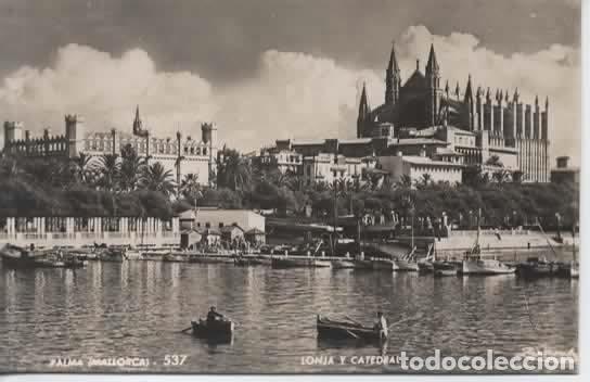 Postales: MALLORCA ESCRITA PALMA LONJA Y CATEDRAL