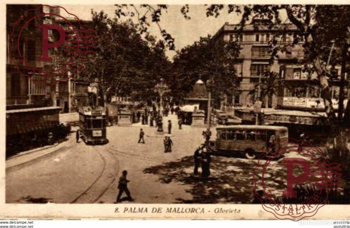 Postales: PALMA DE MALLORCA. LA GLORIETA