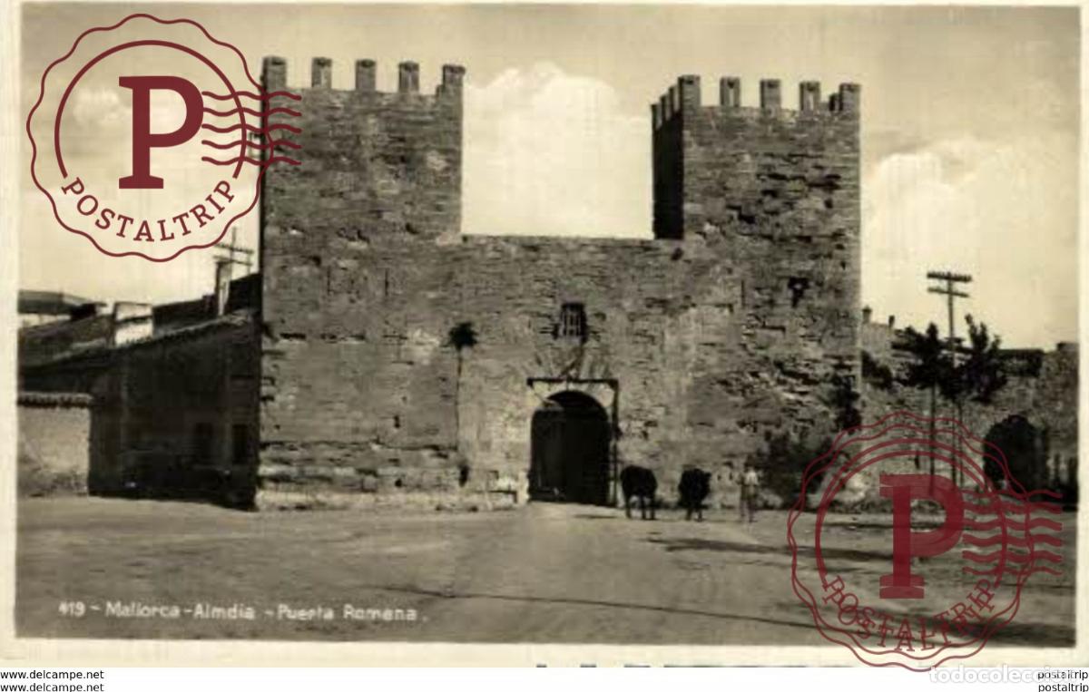 Postales: MALLORCA ALMDIA PUERTA ROMANA