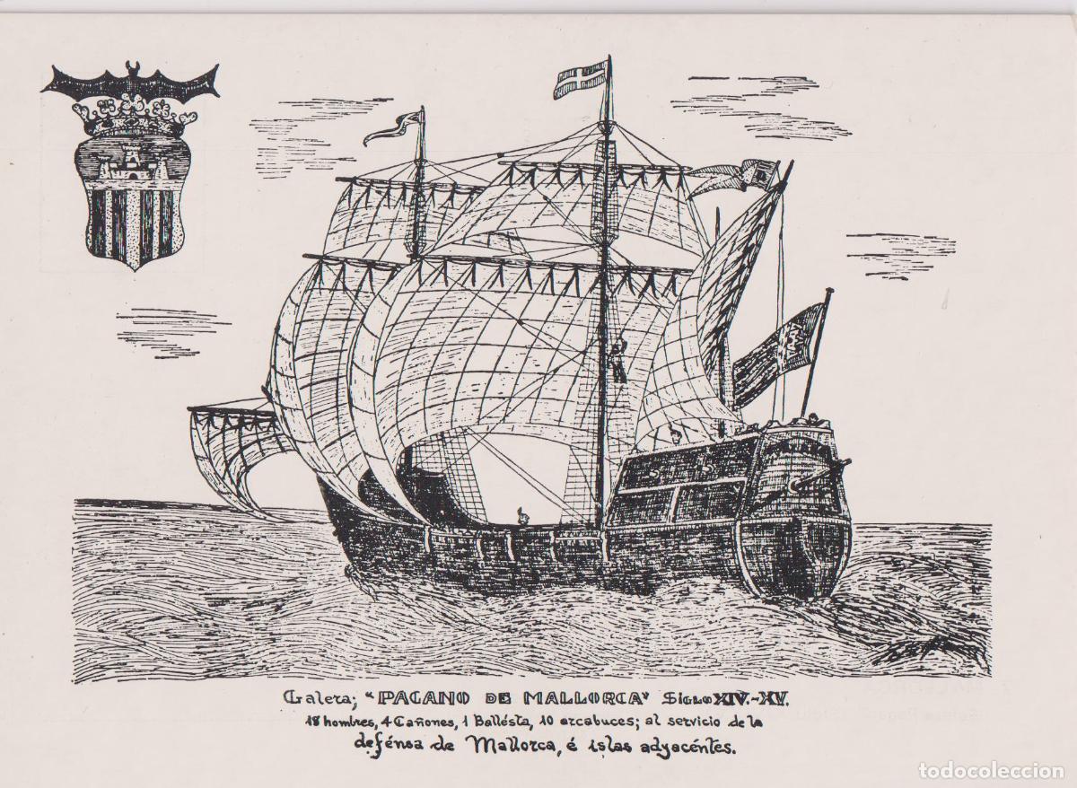 Postales: MALLORCA, GALERA PAGANO (S. XIV-XVI) &ndash; EDICIONS CORT 7 &ndash; S/C