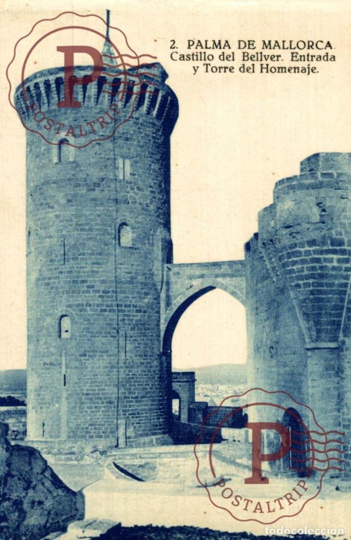 Postales: PALMA DE MALLORCA. Castillo Del Bellver, Entrada Y Torre Del Homenaje. MALLORCA. ISLAS BALEARES. ESP