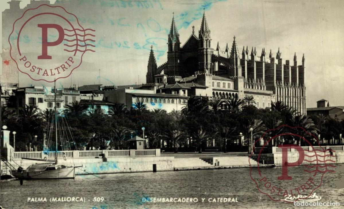 Postales: PALMA DE MALLORCA. Desembarcadero Y Catedral. MALLORCA. ISLAS BALEARES. ESPA&Ntilde;A ESPAGNE SPAIN.