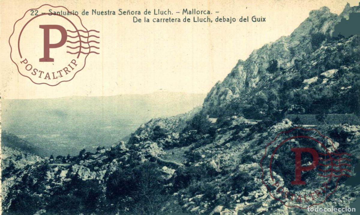 Postales: MALLORCA. Santuario De Nuestra Se&ntilde;ora de Llunch. MALLORCA. ISLAS BALEARES. ESPA&Ntilde;A ESPAGNE SPAIN.