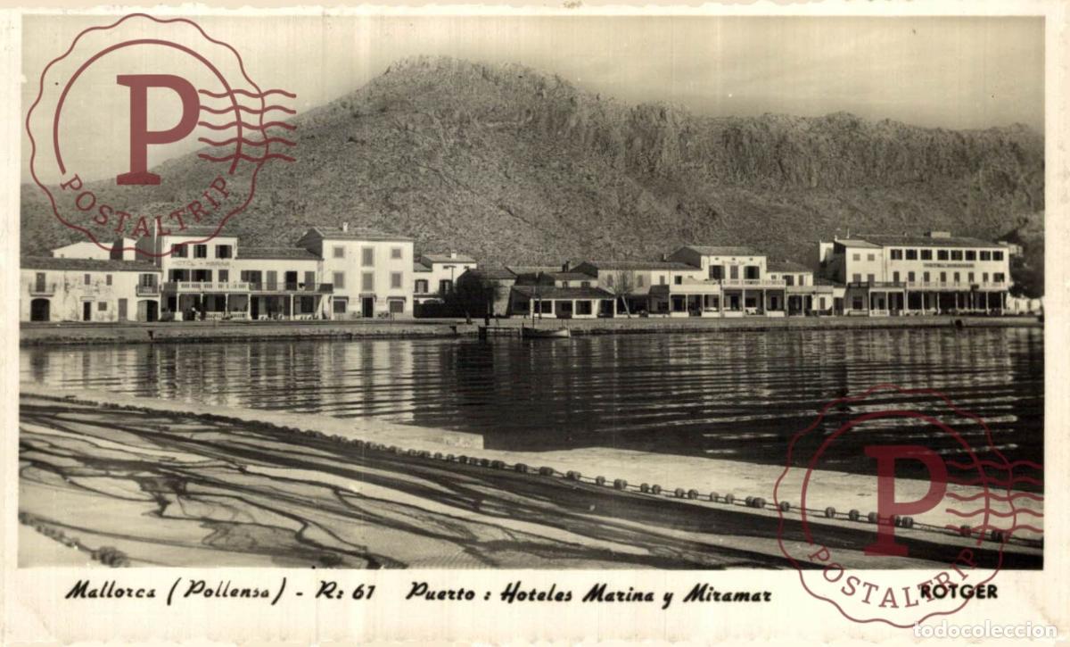 Postales: PALLENSA. Puerto: Hoteles Marina Y Miramar. MALLORCA. ISLAS BALEARES. ESPA&Ntilde;A ESPAGNE SPAIN.