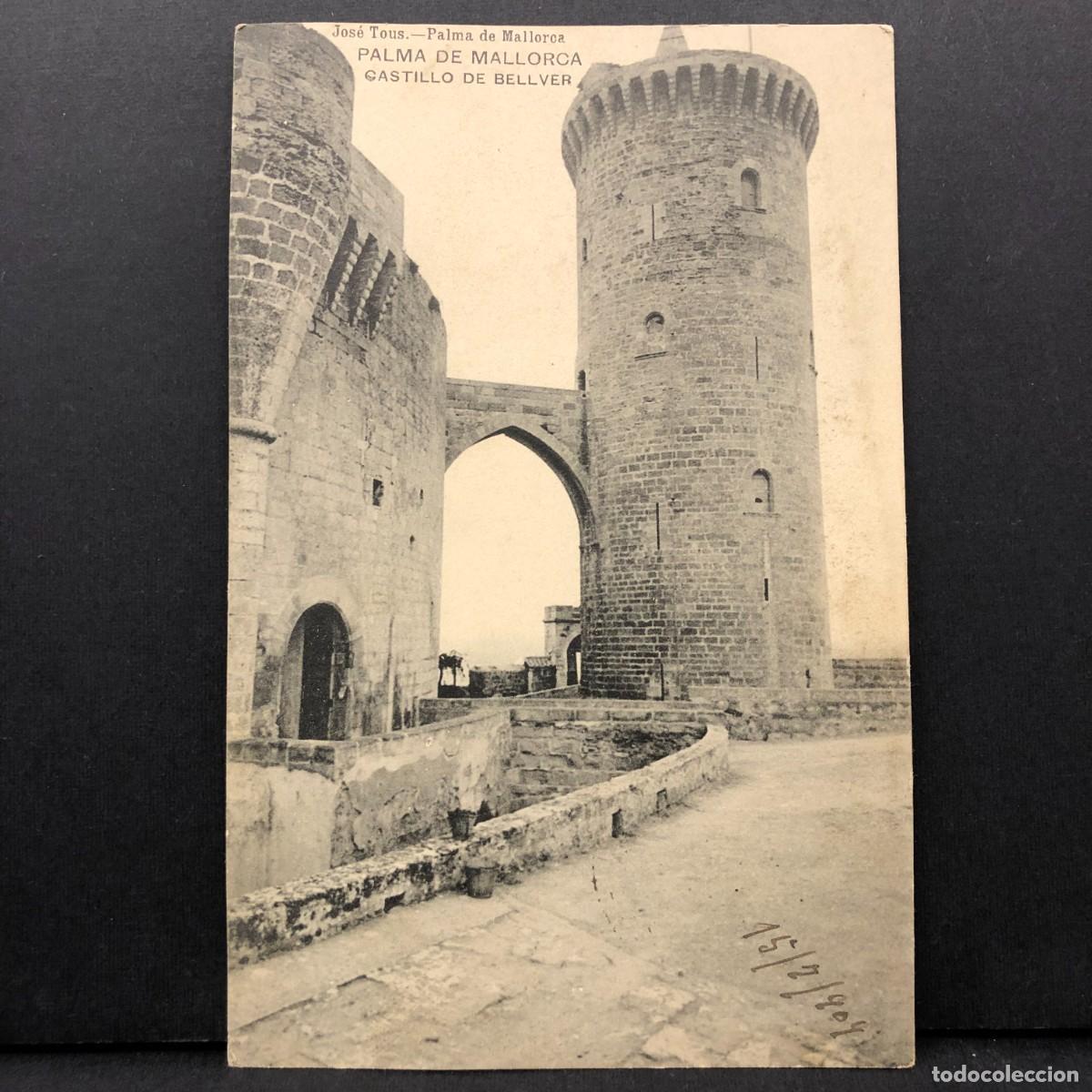 Postales: PALMA DE MALLORCA - CASTILLO DE BELLVER - JOS&Eacute; TOUS - PALMA - POSTAL / 3331