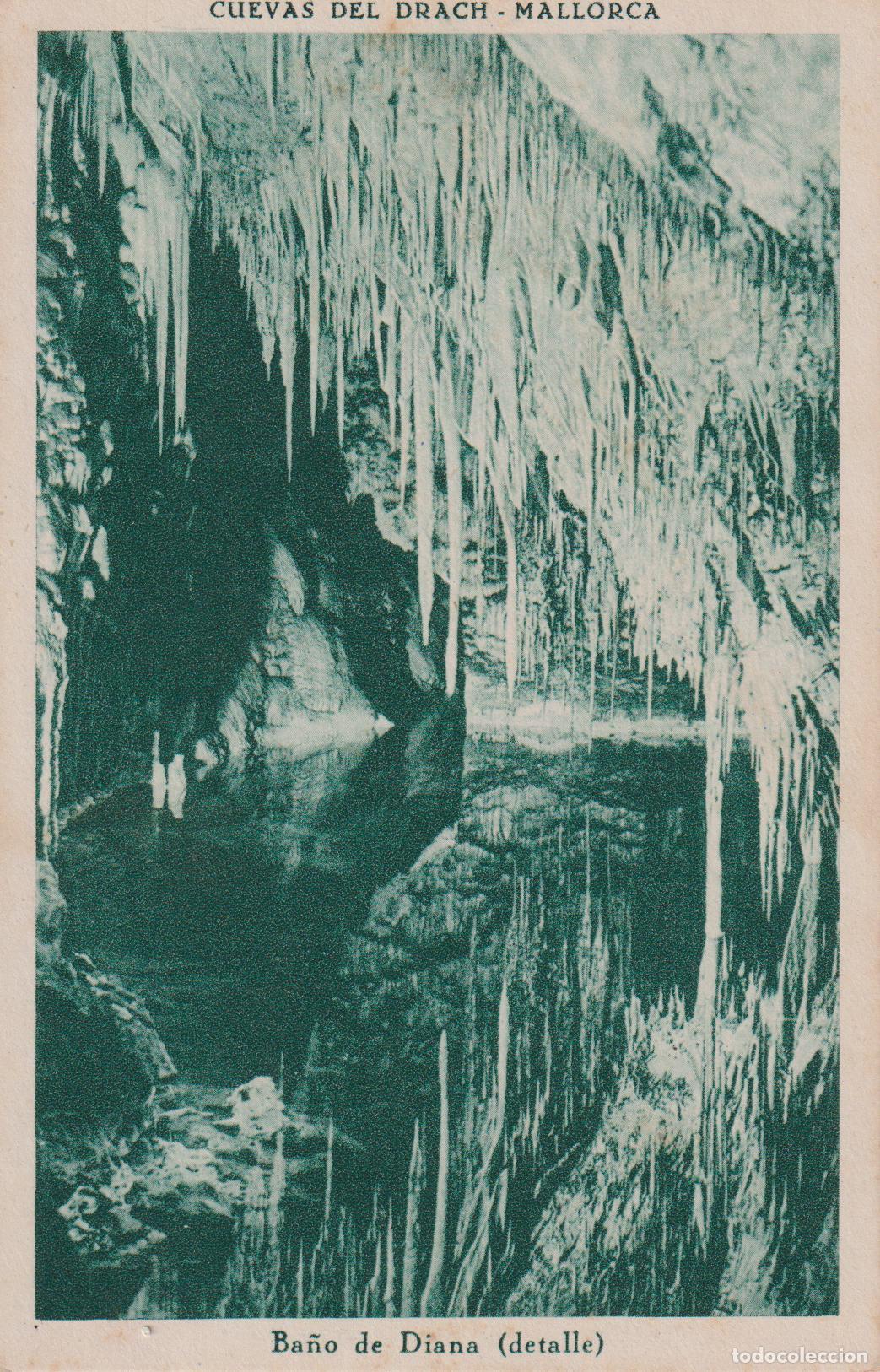 Postales: MALLORCA, CUEVAS DEL DRACH, BA&Ntilde;O DE DIANA (DETALLE) - CLIS&Eacute; SERVERA - S/C