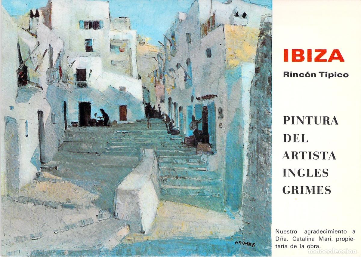 Postales: Postal de Ibiza, Rinc&oacute;n t&iacute;pico, Pintura del artista ingl&eacute;s Grimes