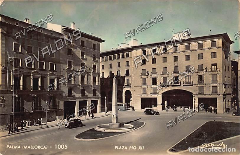 Postales: Plaza Pio XII (Palma de Mallorca) - Circulada con sello - 1957