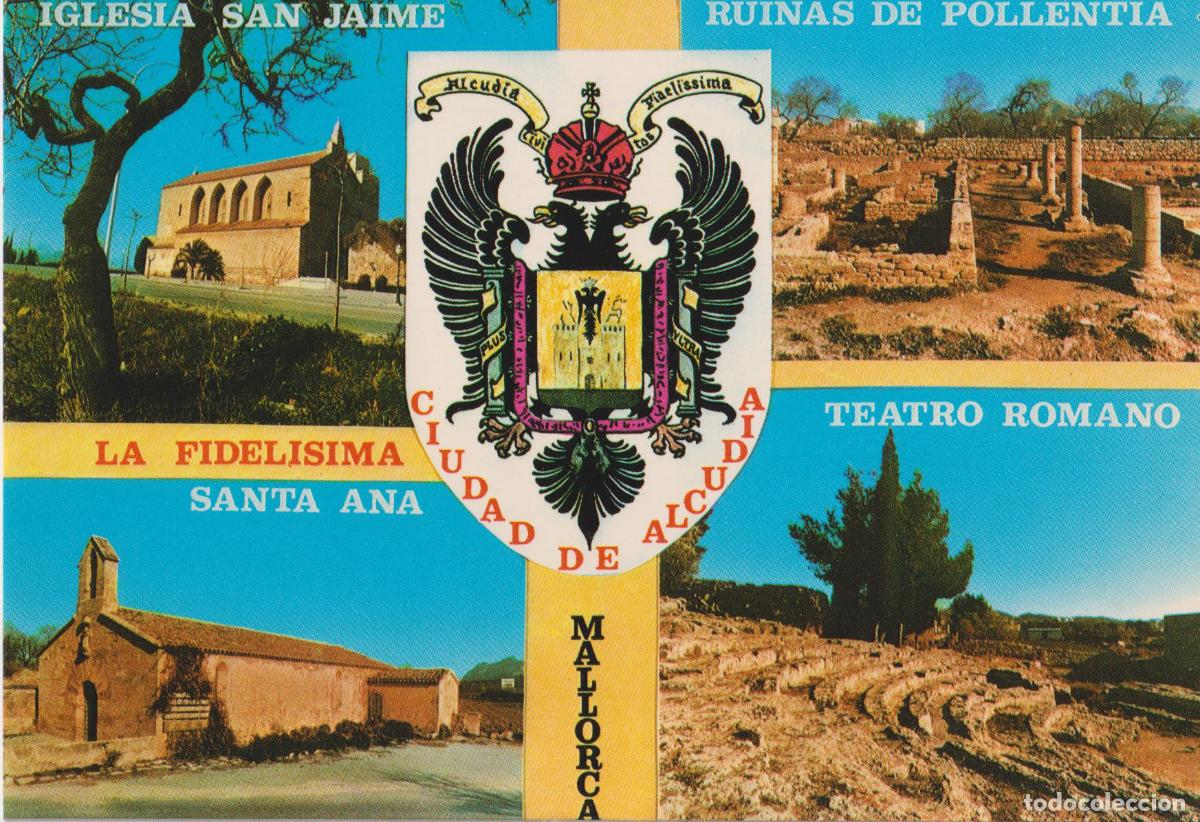 Postales: ALCUDIA (MALLORCA) TEATRO ROMANO, SANTA ANA, POLLENTIA, IGLESIA SAN JAIME - FOTOPERATOR 1784 - SC