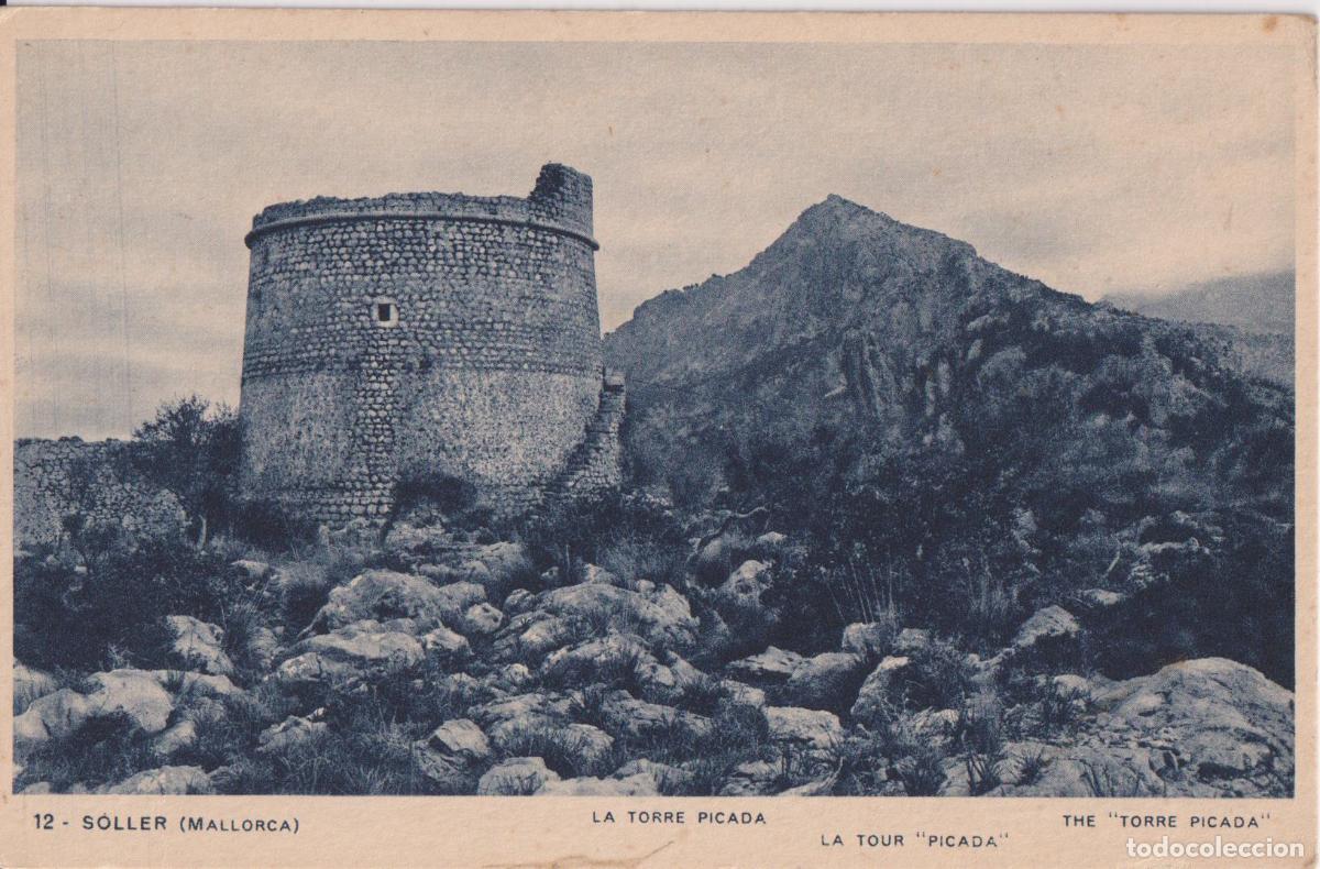 Postales: PUERTO DE SOLLER (MALLORCA) LA TORRE PICADA - HUECOGRABADO MUMBR&Uacute; N&ordm;12 &ndash; S/C
