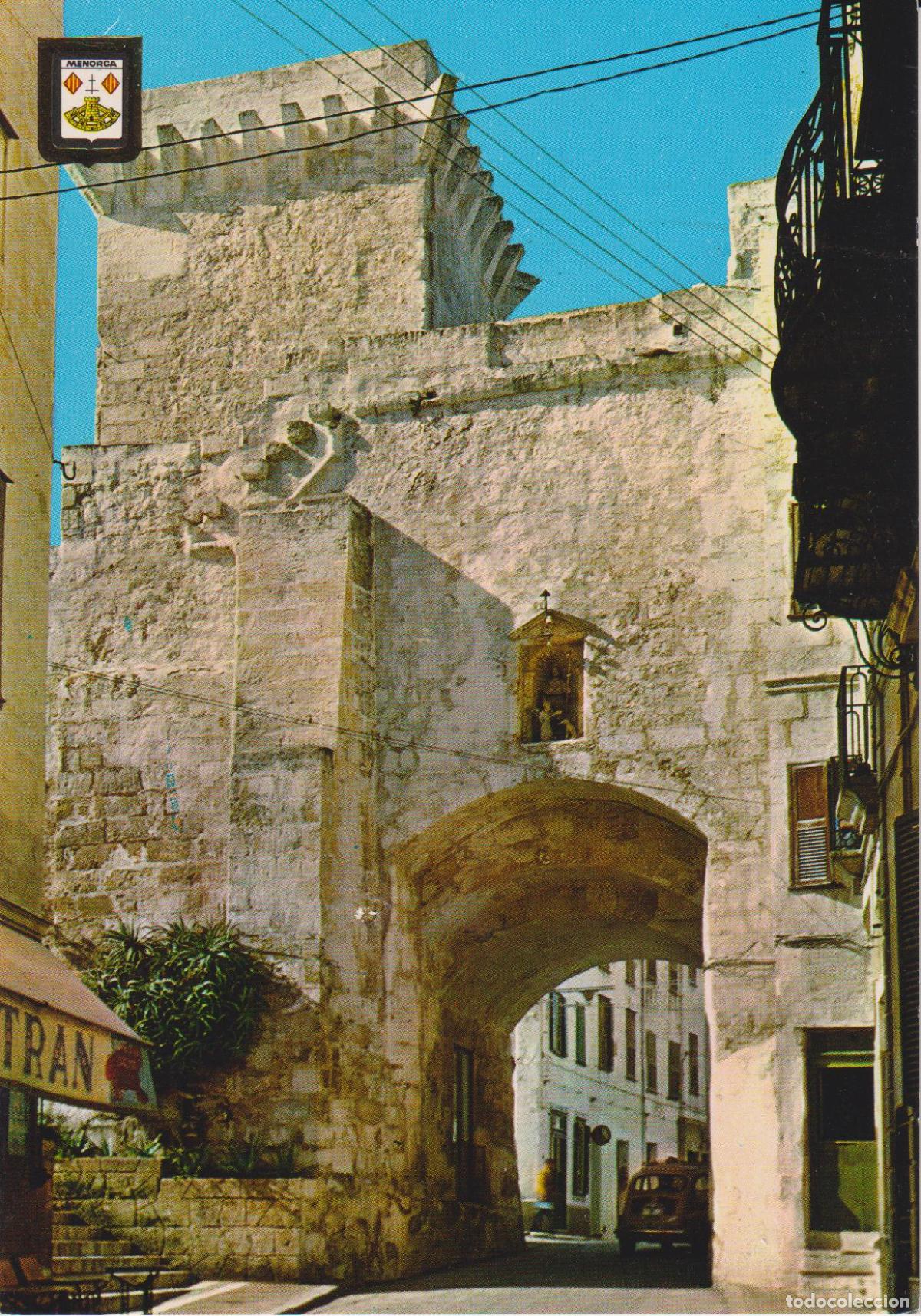 Postales: BALEARS, MENORCA, MA&Oacute;, PUENTE DE SAN ROQUE - ESCUDO DE ORO N&ordm;5 - S/C