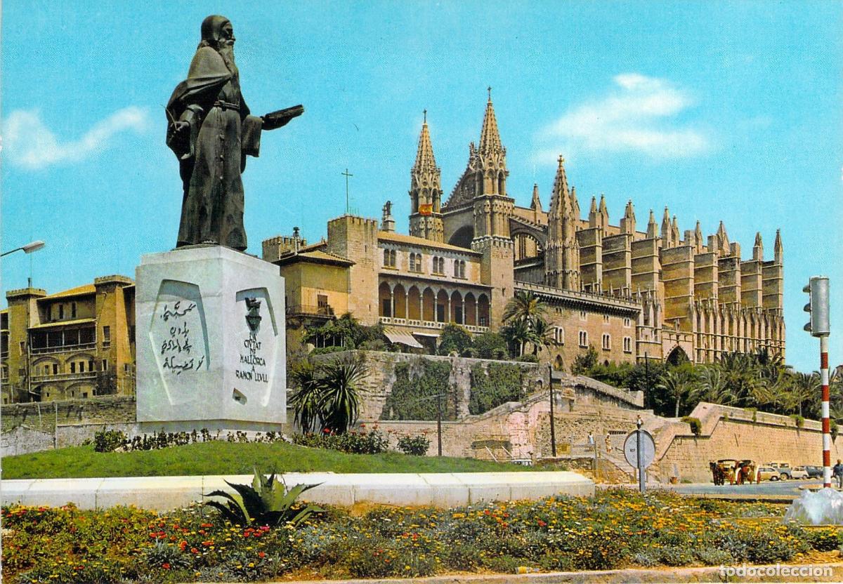 Postales: Postal de Palma de Mallorca con Catedral y Monumento a Ram&oacute;n Llull